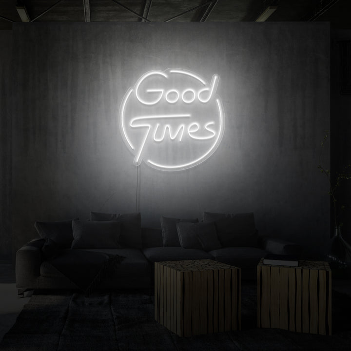 "GOOD TIMES" NEON SKILT